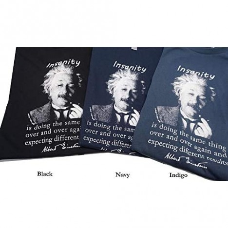 Indigo Legend Funny T Shirt Einstein Insanity is Doing The Same Thing Over…Expecting Different Results