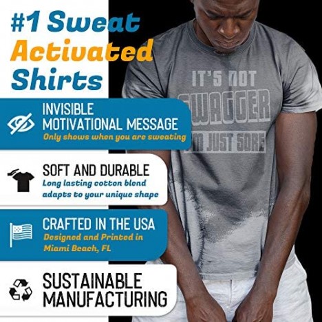 Sweat Activated T Shirt with Motivational Message for Gym Or Workout Theme It's Not Swagger Im Just Sore Men